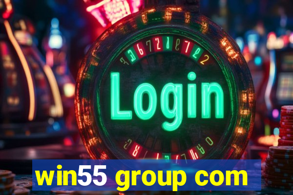 win55 group com